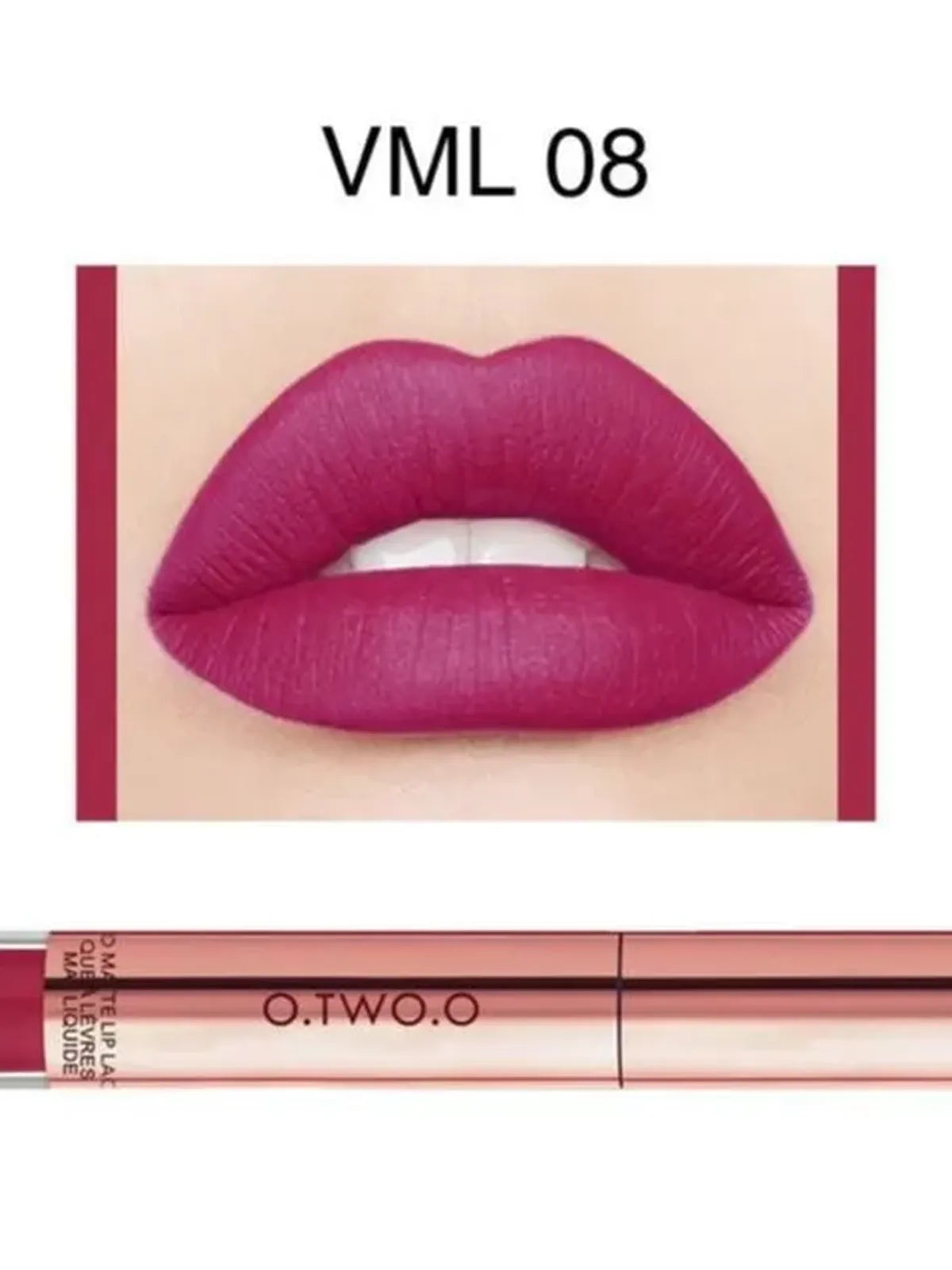 O.TWO.O Liquid Matte Lip Lacquer#8  (VML08,